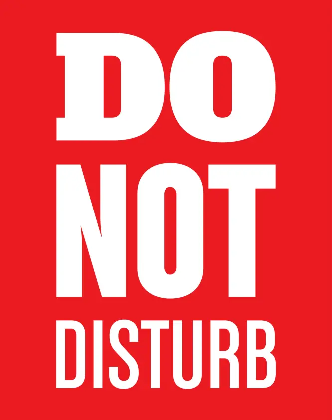 Do Not Disturb Sign